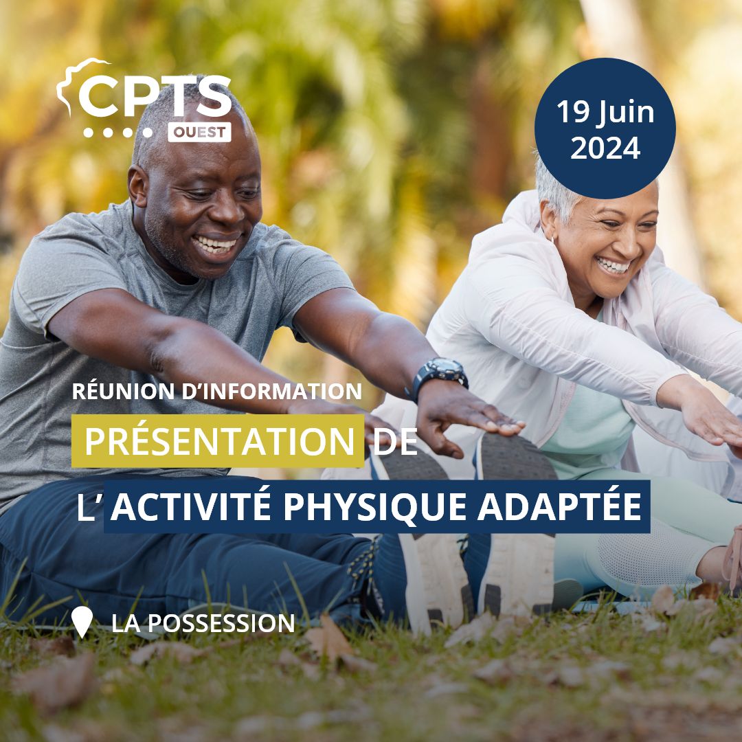 Réunion d’information : présentation de l’Activité Physique Adaptée par la CPTS Ouest  